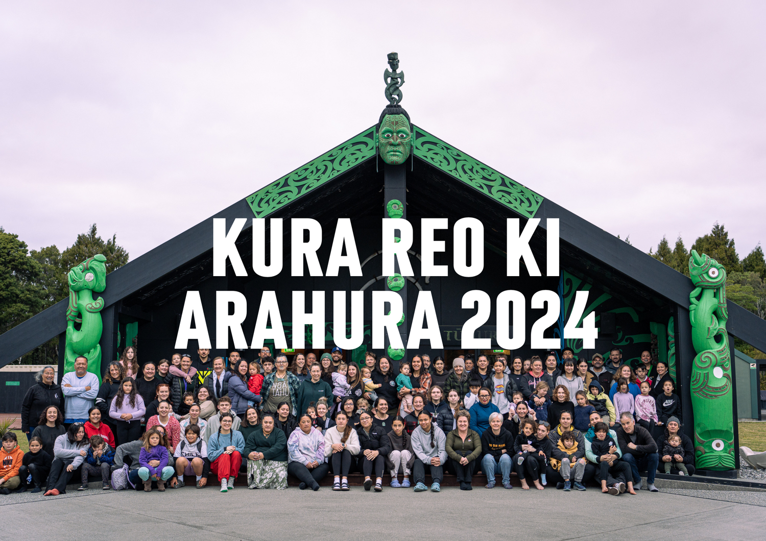 Kura Reo ki Arahura 2024